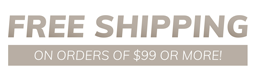 Free Shipping on orders of 199 or more!
